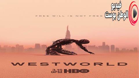 مسلسل Westworld الموسم 3 الحلقة 1 مترجم اون لاين Hd فيديو الوطن بوست
